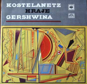 LP Andre Kostelanetz And His Orchestra: Kostelanetz Hraje Gershwina