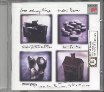Yo-Yo Ma: From Ordinary Things - Sonata For Cello And Piano - Four Songs