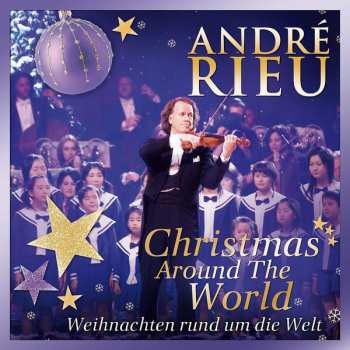 CD André Rieu: Christmas Around The World - Weihnachten Rund Um Die Welt