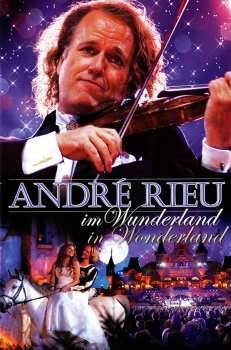 DVD André Rieu: Im Wunderland / In Wonderland