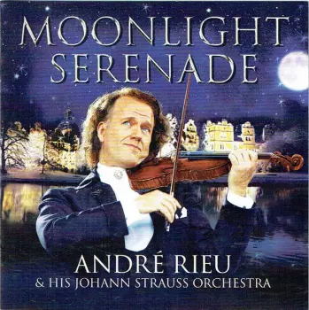 André Rieu: Moonlight Serenade