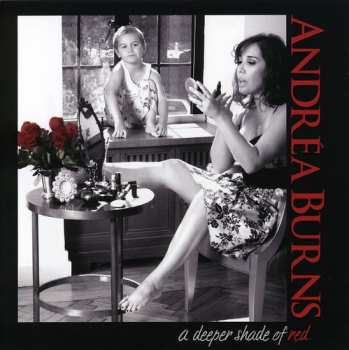 CD Andrea Burns: A Deeper Shade Of Red