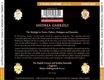 CD Andrea Gabrieli: The Madrigal In Venice: Politics, Dialogues And Pastorales