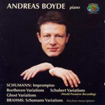 Album Robert Schumann: Impromptus, Beethoven Variations, Schubert Variations, Ghost Variations, Schumann Variations