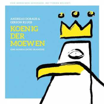 LP/CD Andreas Dorau: Koenig Der Moewen