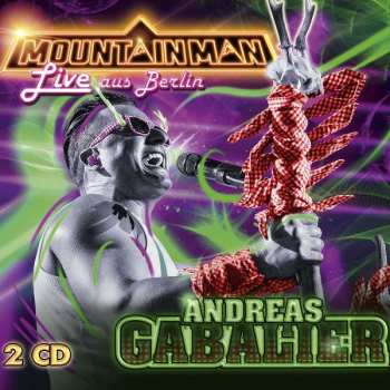 2CD Andreas Gabalier: Mountain Man Live Aus Berlin
