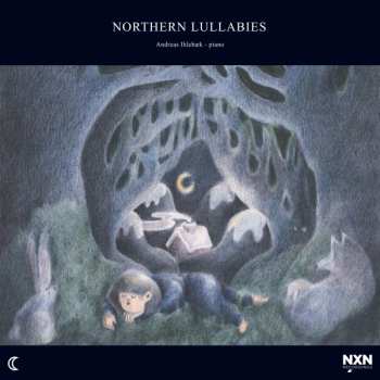 Album Andreas Ihlebæk: Northern Lullabies