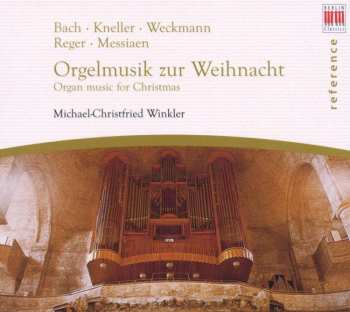 CD Andreas Kneller: Orgelmusik Zur Weihnacht