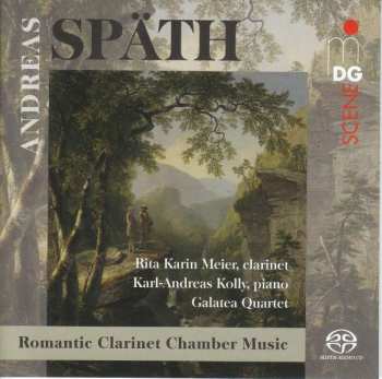 SACD Rita Karin Meier: Romantic Clarinet Chamber Music