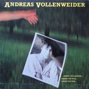 LP Andreas Vollenweider: ...Behind The Gardens - Behind The Wall - Under The Tree...