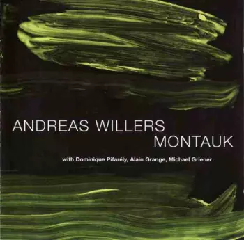 Andreas Willers: Montauk