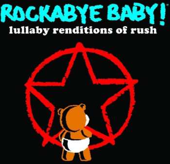 CD Andrew Bissell: Rockabye Baby! Lullaby Renditions of Rush
