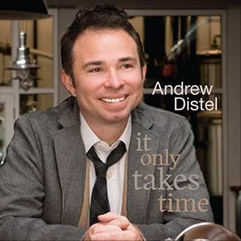 Album Andrew Distel: It Only Takes Time