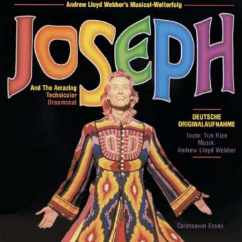 CD Andrew Lloyd Webber: Andrew Lloyd Webber's Musical-Welterfolg: Joseph And The Amazing Technicolor Dreamcoat (Deutsche Originalaufnahme)