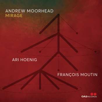 Album Andrew Moorhead: Mirage