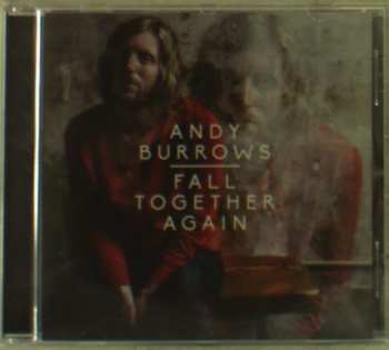 CD Andy Burrows: Fall Together Again