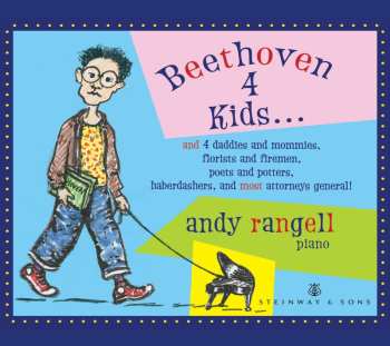 Album Andrew Rangell: Beethoven 4 Kids...