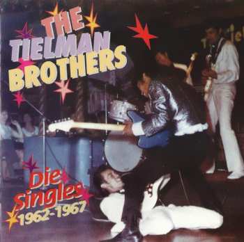 Album Tielman Brothers: Die Singles 1962-1967