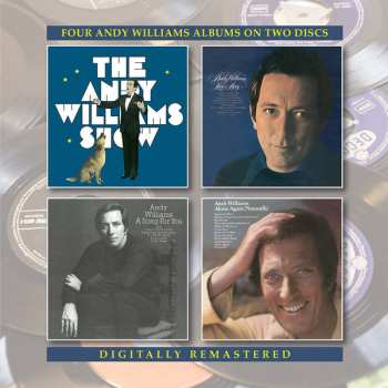 2CD Andy Williams: The Andy Williams Show / Love Story / A Song For You / Alone Again (Naturally)