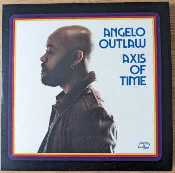 CD Angelo Outlaw: Axis Of Time