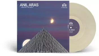 Anil Aras: Through The Night