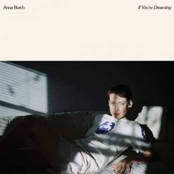 LP Anna Burch: If You're Dreaming LTD | CLR
