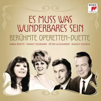 Es Muss Was Wunderbares Sein - Berühmte Operetten-Duette