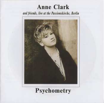 CD Anne Clark: Psychometry: Anne Clark And Friends, Live At The Passionskirche, Berlin