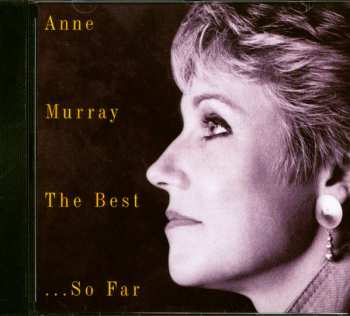 CD Anne Murray: The Best... So Far