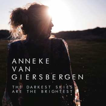 Album Anneke van Giersbergen: The Darkest Skies Are the Brightest