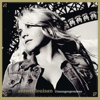 CD Annett Louisan: Unausgesprochen
