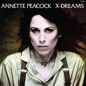 CD Annette Peacock: X-Dreams