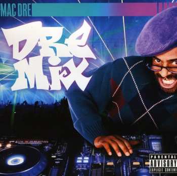 CD Annie Mac: Dre Mix