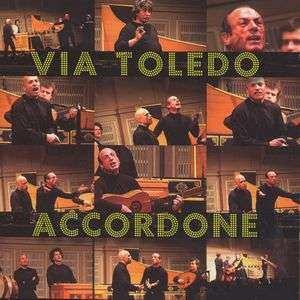 SACD Accordone: Via Toledo