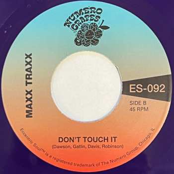 SP Maxx Traxx: Don't Touch It CLR