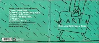 CD Ant: These Long Dark Country Roads