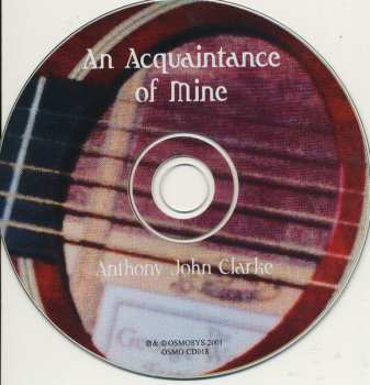 CD Anthony John Clarke: An Acquaintance Of Mine
