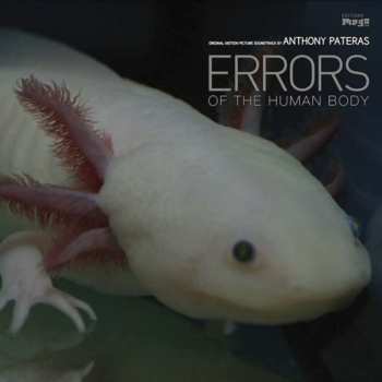 Album Anthony Pateras: Errors Of The Human Body (Original Motion Picture Soundtrack)