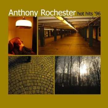 Album Anthony Rochester: Hot Hits '96