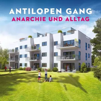 Antilopen Gang: Anarchie Und Alltag + Bonusalbum "atombombe Auf Deutsch"