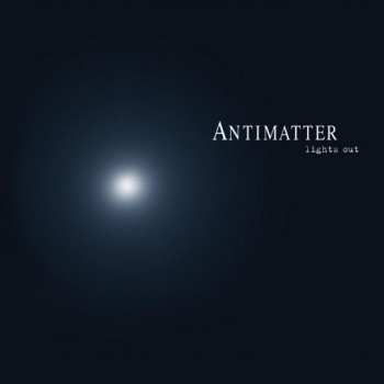 LP Antimatter: Lights Out LTD