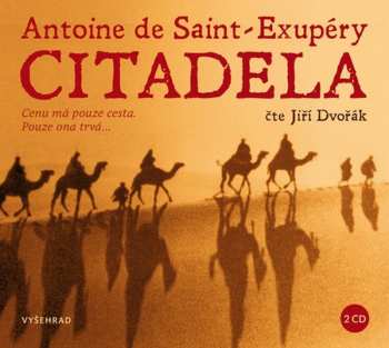 Album Antoine De Saint-Exupéry: Citadela