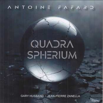 CD Antoine Fafard: Quadra Spherium
