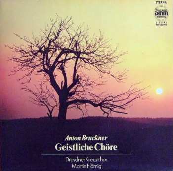 LP Anton Bruckner: Geistliche Chöre
