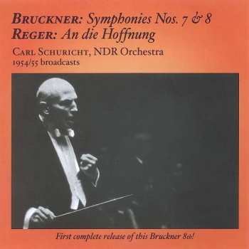 2CD Anton Bruckner: Carl Schuricht Dirigiert