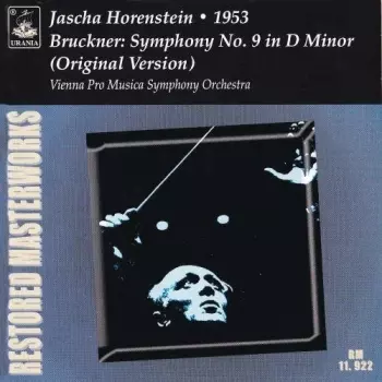 Anton Bruckner: Symphony No. 9 (Fourth Movement Revised By Dr John A. Phillips)