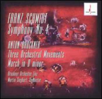 CD Anton Bruckner: Symphony #4 / March In D Minor