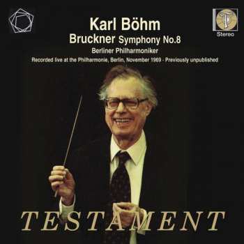 CD Berliner Philharmoniker: Symphony No. 8 . Recorded Live At The Philharmonie, Berlin, November 1969 - Previously Unpublished