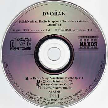 CD Antonín Dvořák: A Hero's Song, Op. 111 • Czech Suite, Op. 39 • Hussite Overture, Op. 67 • Festival March, Op. 54