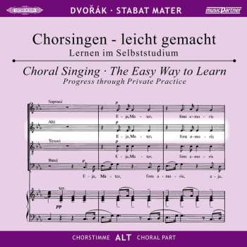2CD Antonín Dvořák: Chorsingen Leicht Gemacht - Antonin Dvorak: Stabat Mater (alt)